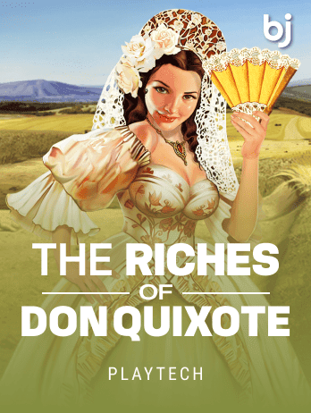 The Riches of Don Quixote